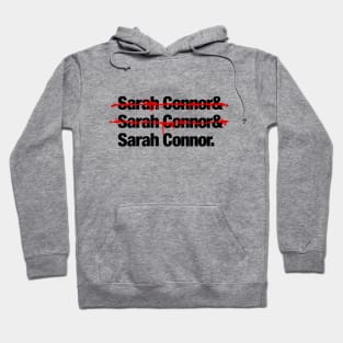 Sarah Connor list Hoodie